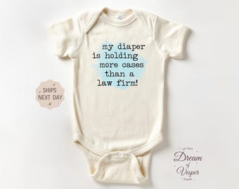 Funny Lawyer Baby Outfit, Attorney Baby Bodysuit, Law Firm Diaper Humor Outfit, Future Lawyer Outfit, Legal Themed Baby Outfit,Baby Gift