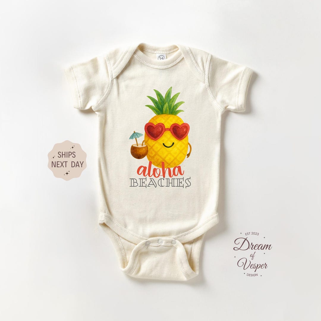 Aloha Beaches Baby Outfit, Cute Pineapple Baby Outfit, Funny Baby ...