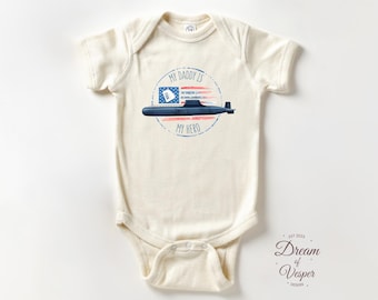 My Daddy Is My Hero Baby Bodysuit, Navy Submarine Outfit, Military Family Bodysuit, Patriotic Baby Gift, Natural Neutral Baby Clothes