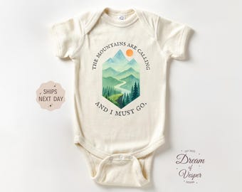 The Mountains Are Calling Baby Outfit, Nature Baby Bodysuit, Adventure Newborn Outfit, Boho Hiking Baby Gift, Outdoorsy Baby Clothes