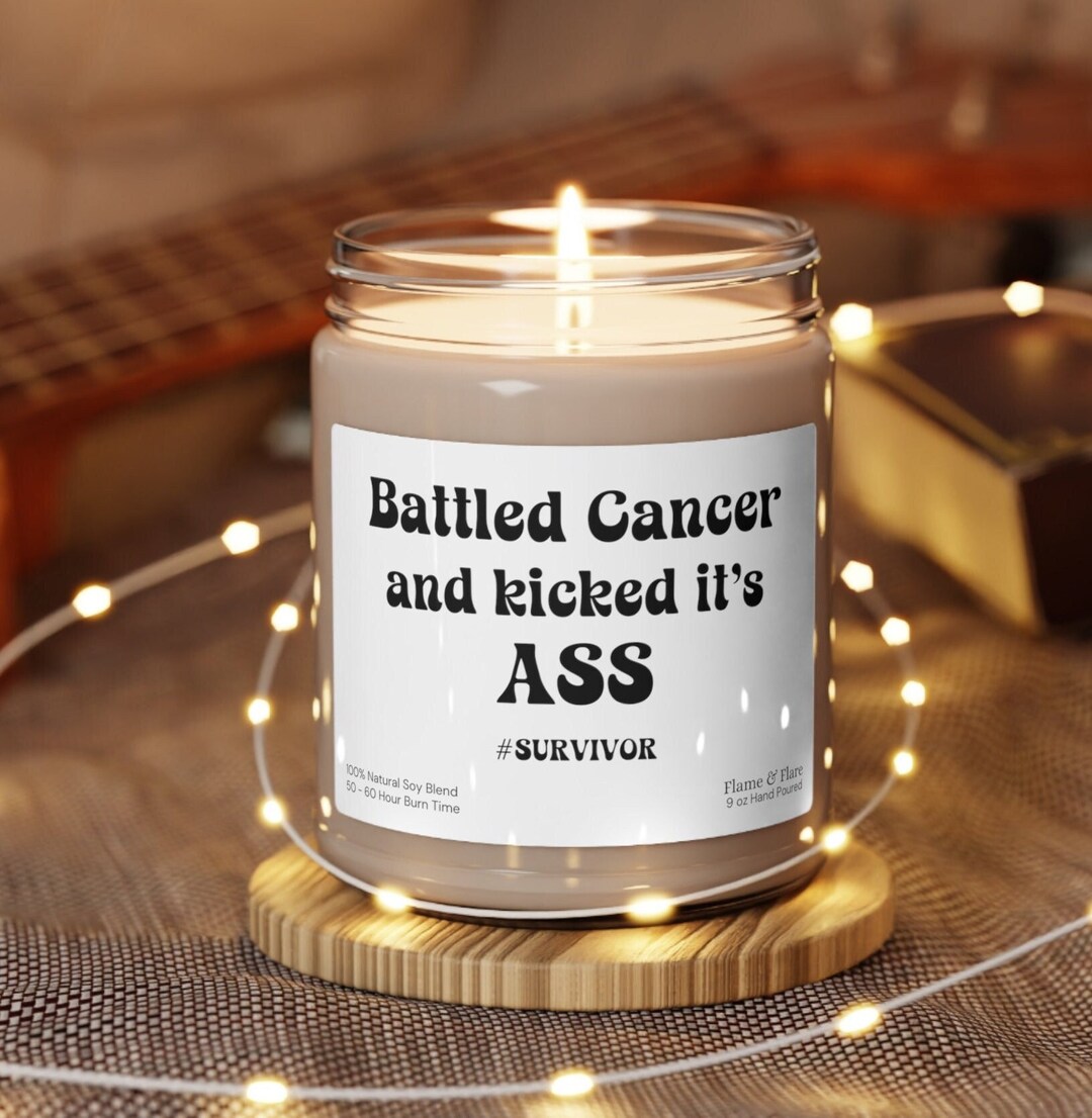 Cancer Survivor Candle Kicked Cancers Ass Cancer Survivor Etsy