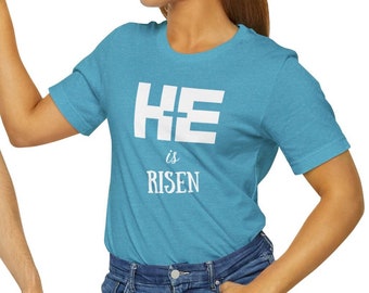 HE is Risen shirt, Resurrection, Christian Cross TShirt, Easter T-Shirt, Cross With Words Shirt, Jesus Shirt, Bible Shirt, Church Shirt,