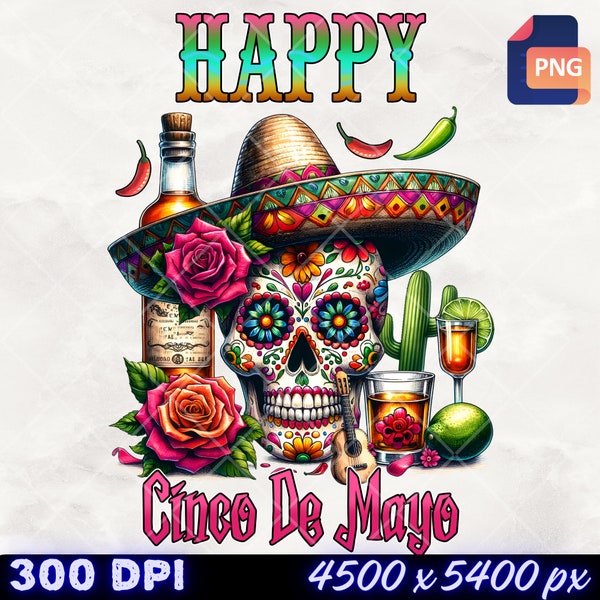 Cinco De Mayo Clipart Shirt Sublimation and Dtf Design, Bestsellers Trending Popular Right Now, Tshirt png Design, Mexican Skull Png