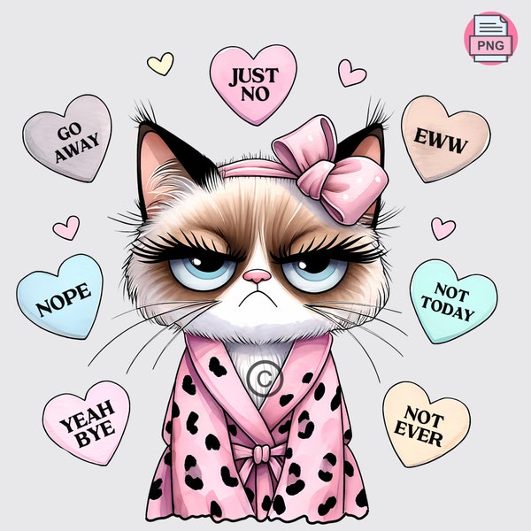 Valentine Conversation Hearts Funny Cat, Valentine Conversation Hearts Funny Cat PNG, Grumpy Cat Print Png Fabric Transfer