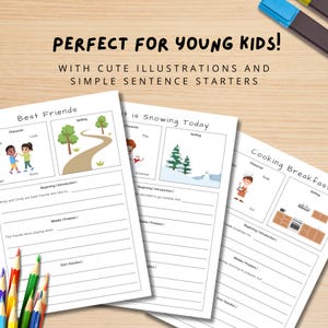 May include: Three white worksheets with illustrations and sentence starters for young kids. The worksheets are titled "Best Friends", "It is Snowing Today", and "Cooking Breakfast". Colored pencils and a blue highlighter are in the background.