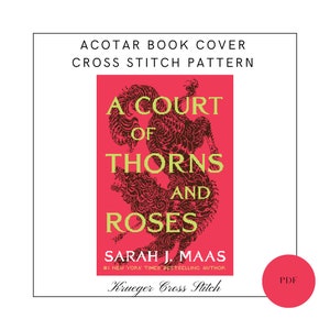 ACOTAR Book Cover Cross Stitch Pattern PDF | Fantasy Book Cover A Court of Thorns and Roses Cross Stitch Pattern