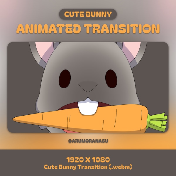 Cute Bunny - Animated Stream Transition | Twitch Transition, OBS, Stream Asset, Stinger, Kawaii, Rabbit, YouTube, Hare, Gray, Carrot, Grey