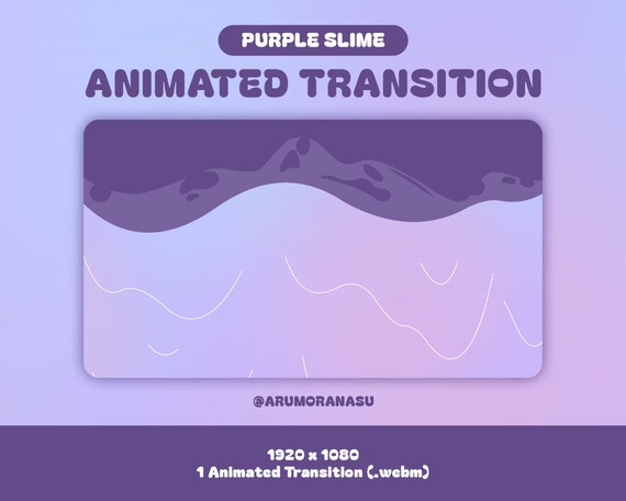 Purple Slime Stream Transition: Animated Twitch Stinger