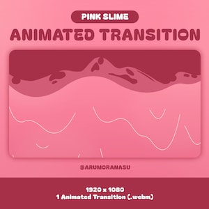 Pink Slime - Animated Stream Transition | Twitch Transition, OBS, Stream Assets, Stinger, Slime, Liquid, YouTube, Pink