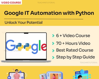 Google IT Automation with Python Professional Certificate 2023 - Essential Skills