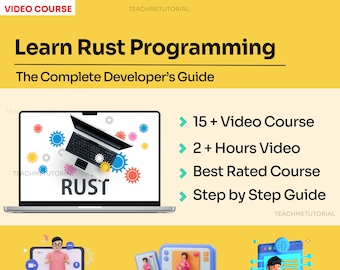 Rust Programming: The Complete Developer Guide