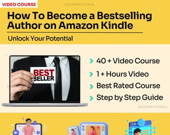 How To Become a Bestselling Author on Amazon Kindle - Essential Skills