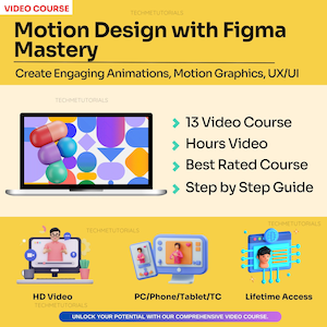 Puede incluir: Una pantalla de computadora portátil que muestra un diseño abstracto colorido con el título del curso de video "Motion Design with Figma Mastery". La descripción del curso incluye "Create Engaging Animations, Motion Graphics, UX/UI". El curso presenta 13 videos, horas de contenido de video y una guía paso a paso.