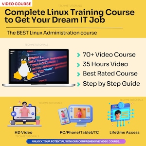 Pode incluir: Um gráfico amarelo e branco com o texto "Complete Linux Training Course to Get Your Dream IT Job" e "The BEST Linux Administration course". O gráfico também inclui um ícone de pinguim, um laptop com código na tela e três telas de vídeo com uma pessoa em cada tela. O texto "70+ Video Course", "35 Hours Video", "Best Rated Course" e "Step by Step Guide" também está incluído.