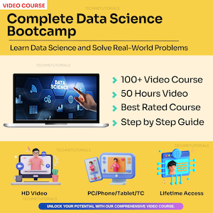 Può includere: Una grafica gialla e bianca con il testo "Complete Data Science Bootcamp" e "Learn Data Science and Solve Real-World Problems". La grafica include anche un laptop con uno schermo che dice "Data Science" e un elenco di funzionalità: "100+ Video Course", "50 Hours Video", "Best Rated Course", "Step by Step Guide".