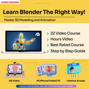 Peut inclure: Un robot jaune sur un écran d'ordinateur portable avec le texte "Learn Blender The Right Way!" et "Master 3D Modeling and Animation". L'ordinateur portable est sur un fond jaune avec le texte "TECHMETUTORIALS" au-dessus et en dessous de l'ordinateur portable. L'image comprend également une liste de fonctionnalités : "22 Video Course", "Hours Video", "Best Rated Course", "Step by Step Guide", "HD Video", "PC/Phone/Tablet/TC", "Lifetime Access", et "UNLOCK YOUR POTENTIAL WITH OUR COMPREHENSIVE VIDEO COURSE."