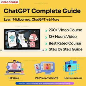 Może przedstawiać: Grafika w kolorze żółtym i białym z tekstem "ChatGPT Complete Guide" i "Learn Midjourney, ChatGPT 4 & More". Grafika przedstawia animowanego robota i laptopa z ekranem, na którym widać animowanego robota i listę tekstu. Grafika zawiera również tekst "230+ Video Course", "12+ Hours Video", "Best Rated Course" i "Step by Step Guide".