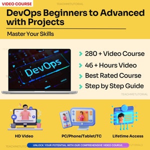 May include: A yellow and white graphic with the text "DevOps Beginners to Advanced with Projects" and "Master Your Skills". The graphic features a laptop with the word "DevOps" on the screen. The graphic also includes a list of features: "280+ Video Course", "46+ Hours Video", "Best Rated Course", and "Step by Step Guide".