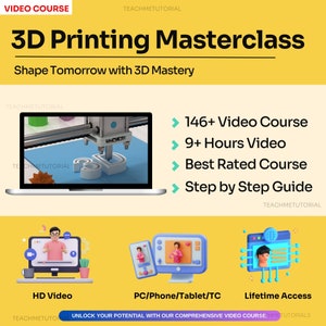 May include: A yellow and blue graphic with the text "3D Printing Masterclass" and "Shape Tomorrow with 3D Mastery". The graphic also includes a laptop with a 3D printer model on the screen. The graphic also includes a list of features: "146+ Video Course", "9+ Hours Video", "Best Rated Course", and "Step by Step Guide".