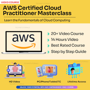 May include: A yellow and orange graphic with the text "AWS Certified Cloud Practitioner Masterclass" and "Learn the Fundamentals of Cloud Computing". The graphic also includes a laptop with the text "aws" and a yellow Amazon logo. The graphic also includes a list of features: "20+ Video Course", "14 Hours Video", "Best Rated Course", "Step by Step Guide". The graphic also includes three icons: "HD Video", "PC/Phone/Tablet/TC", and "Lifetime Access".