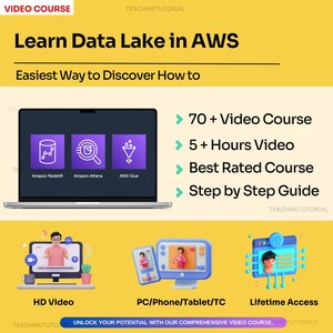 Könnte beinhalten: Ein Laptop-Bildschirm zeigt eine Grafik mit drei Symbolen, die Amazon Redshift, Amazon Athena und AWS Glue repräsentieren. Der Text "Learn Data Lake in AWS" wird in großer Schrift über den Symbolen angezeigt. Der Text "Easiest Way to Discover How to" wird unter den Symbolen angezeigt. Der Text "70+ Video Course", "5+ Hours Video", "Best Rated Course" und "Step by Step Guide" wird auf der rechten Seite des Bildschirms angezeigt. Der Text "TEACHMETUTORIAL" wird am unteren Rand des Bildschirms angezeigt.