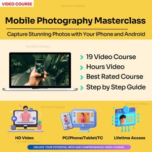 Może przedstawiać: Ekran laptopa wyświetlający telefon komórkowy z zielonym tłem. Tekst na ekranie brzmi "Mobile Photography Masterclass Capture Stunning Photos with Your iPhone and Android". Tekst po prawej stronie ekranu brzmi "19 Video Course Hours Video Best Rated Course Step by Step Guide".