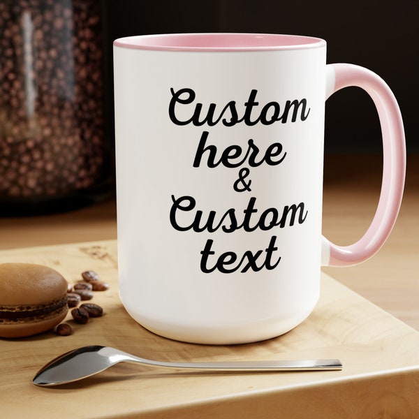 Personalized Coffee Mug Large Mug Custom Text Mug Custom Name Mug Personalized Gift Mug with Name