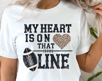 My Heart is On That Line Football Png, Offensive Lineman, Leopard Heart Football Mom, Football Mom Sublimation Design, Sublimation Design