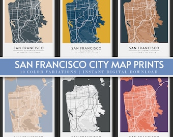 San Francisco City Map | 10 Color Variations | City Map Prints | Instant Digital Download | City Poster Art | Map Gift | Maps Collection