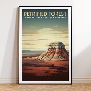 May include: A vintage-style poster with a colorful illustration of a large rock formation in a desert landscape. The text "Petrified Forest National Park - Arizona - Est 1962" is at the top of the poster.