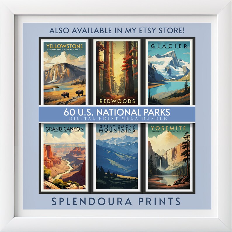 May include: A collage of six vintage-style posters featuring iconic US National Parks. The posters are arranged in a grid with the text "60 U.S. NATIONAL PARKS" and "DIGITAL PRINT MEGA-BUNDLE" in the center. The posters feature images of Yellowstone, Glacier, Redwood, Grand Canyon, Great Smoky Mountains, and Yosemite.