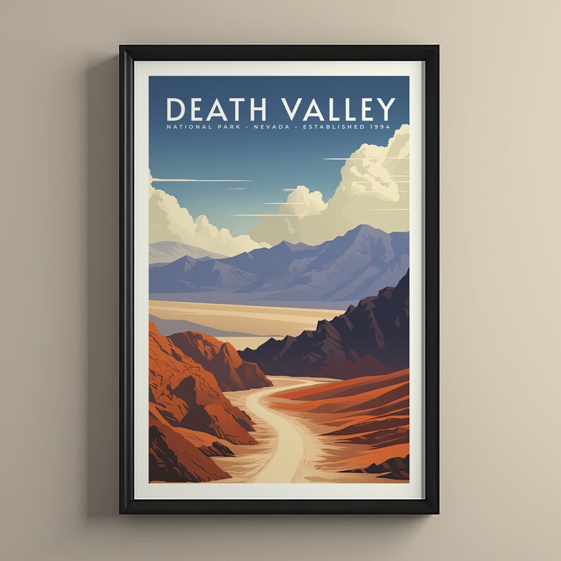 May include: A vintage-style poster with a scenic view of Death Valley National Park in California. The poster features a winding road leading into a valley with mountains in the background. The text "Death Valley National Park - Nevada - Established 1934" is at the top of the poster.