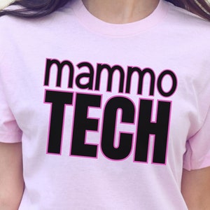 Mammo Tech Shirt, Breast Cancer Awareness Mammogram Technologist tshirt, Gift for Best Friend, 2025 Rad Tech Week T-Shirt, XRay Tech Gift
