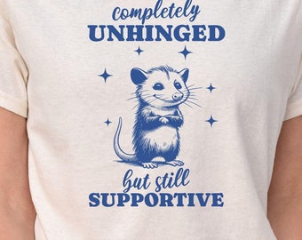 Camiseta divertida de zarigüeya completamente desquiciada, camiseta de mejor amigo, camiseta con meme de zarigüeya inapropiado, camiseta sarcástica de la generación Z, regalo raro de Weirdcore