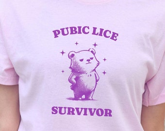 Funny Pubic Lice Bear Shirt, Silly Best Friend Meme T-Shirt, Inappropriate TShirt, Sarcastic Gen Z Tee, Weird Unhinged Weirdcore Gift