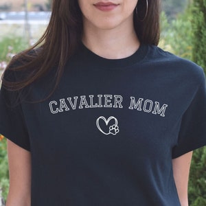 Dog Mom Cavalier King Charles Spaniel Shirt, Spaniel Mama T-shirt, Cute Cav Mom Tshirt, Cavie 2025 Mothers Day Gift, dog grandma shirt