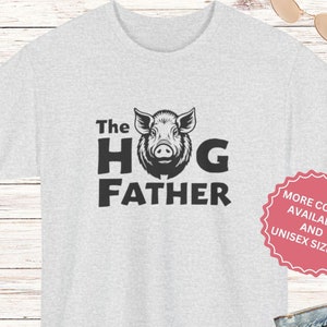 Hog Father Pig Shirt, Piglet Tee, Swine Birthday Gift, Pig Lover T-Shirt, Funny Piggy TShirt, Pig Dad Farm  t shirt, 2025 Fathers Day Gift
