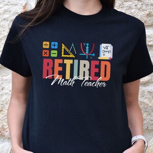 Camiseta para Professor de Matemática Aposentado, Camiseta de Aposentadoria de Professor, Presente para Educadores, Camiseta de Apreciação ao Professor de Matemática, Camiseta de Férias de Verão de 2025