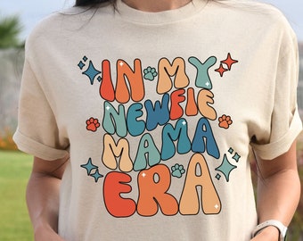 In My Era shirt, Newfoundland Dog Shirt, Newfoundland Dog Owner & Dog Lover Gift, Newfie mama Tshirt, Newfie Dog Mom Gift, dog grandma shirt