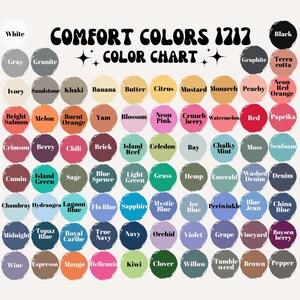 May include: A color chart titled "Comfort Colors 1212 Color Chart" featuring a variety of colors. The chart includes shades like white, black, gray, and a range of other colors, each labeled with its name.