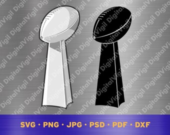 Super Bowl trophy svg layered, Super Bowl trophy png, Super Bowl trophy dxf, Super Bowl trophy clipart
