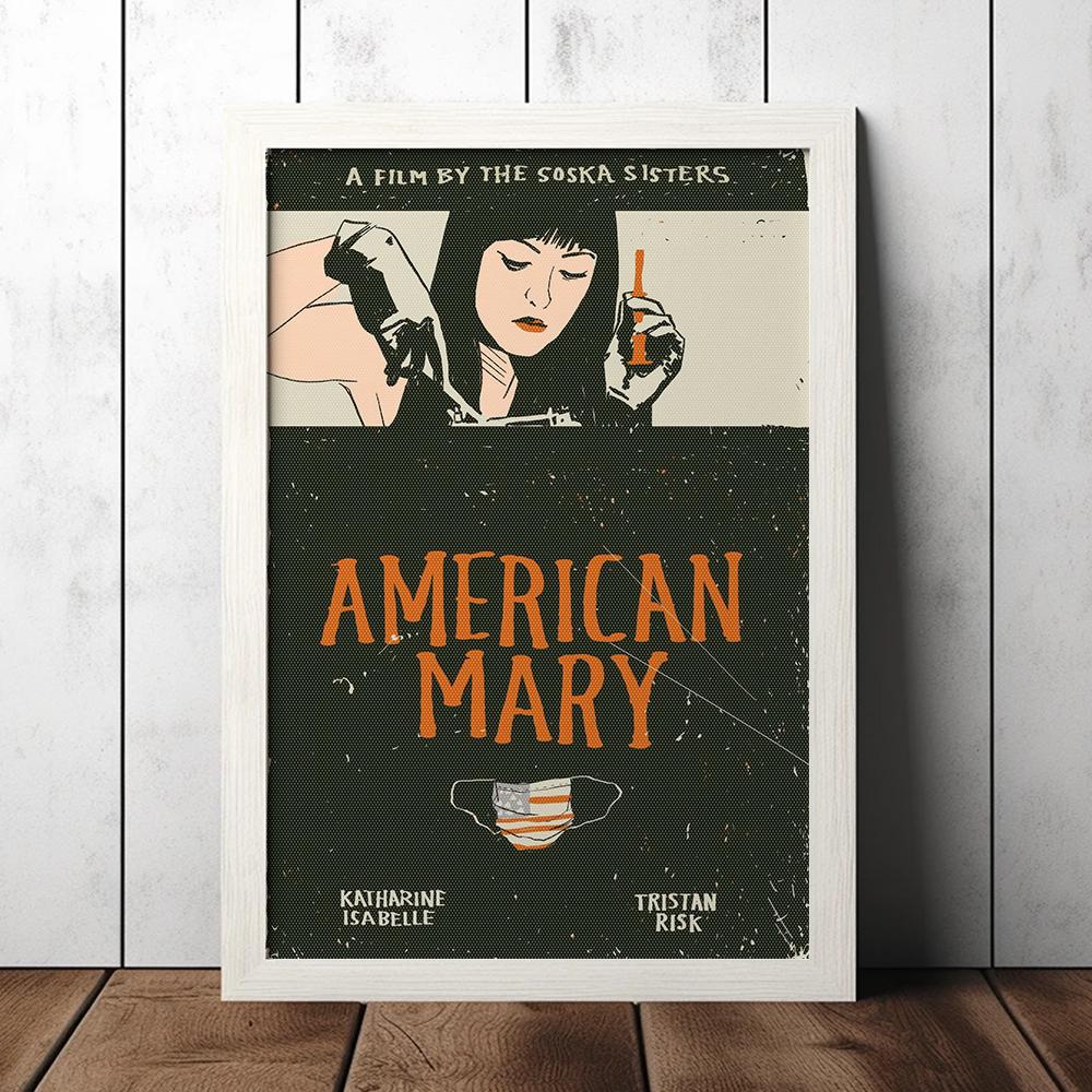 American Mary Poster - Katharine Isabelle Poster - Film Fan