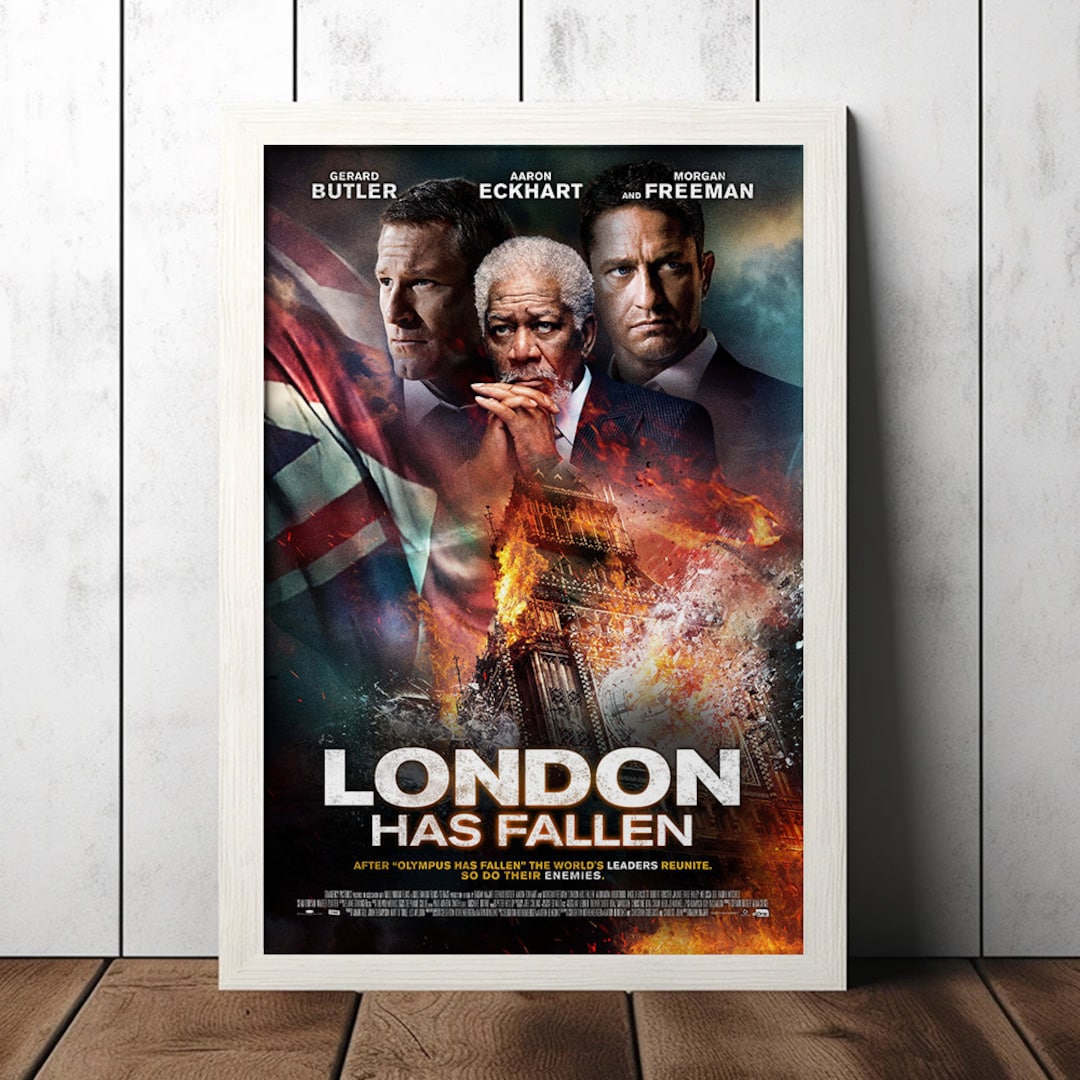 London Has Fallen Classic Movie Poster - Film Fan Collectibles ...