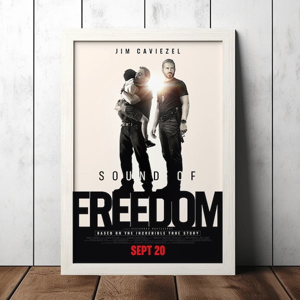 Sound of Freedom (2023) Movie Poster - Film Fan Collectibles - Home Decor - Wall Art - Poster Gifts