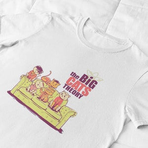 The Big Cat Theory-Camiseta del programa de televisión The Big Bang Theory, regalo de Meme, camiseta divertida estilo camiseta, camisa musical Unisex Blanco