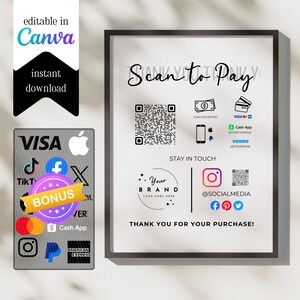 Può includere: Un cartello incorniciato con la scritta "Scan to Pay" e le opzioni di pagamento. Include codici QR, loghi per Visa, Apple Pay, Cash App, Venmo e icone di social media. Presenta anche la scritta "Grazie per il tuo acquisto!"