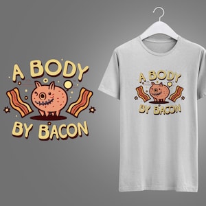 Body by Bacon T-Shirt - Funny Foodie Tee, Cartoon Pig Design, Coupe unisexe en noir et blanc