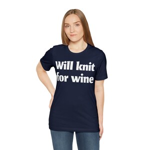 Stricken T-shirt Wird für Wein stricken - Geschenk zum Stricken