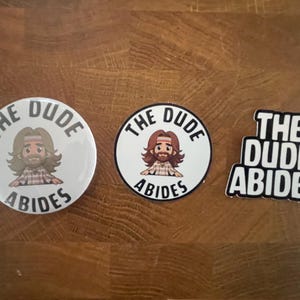 Funny Movie Quote Magnet, Sticker, Words Combo - The Big Lebowski Movie - “The Dude Abides”