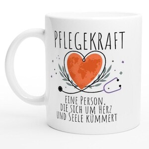 Pflegekraft Tasse - Abschiedsgeschenk für Pfleger & Pfelgerin mit Herz, Kaffeetasse Pflegepersonal Geschenk Pflegeausbildung image 1